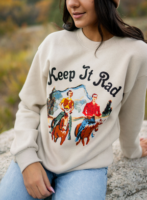 🐎KEEP IT RAD Sweatshirt-PRE-ORDER