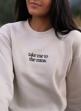 Take Me to the Mtns. sweatshirt (pre-order)
