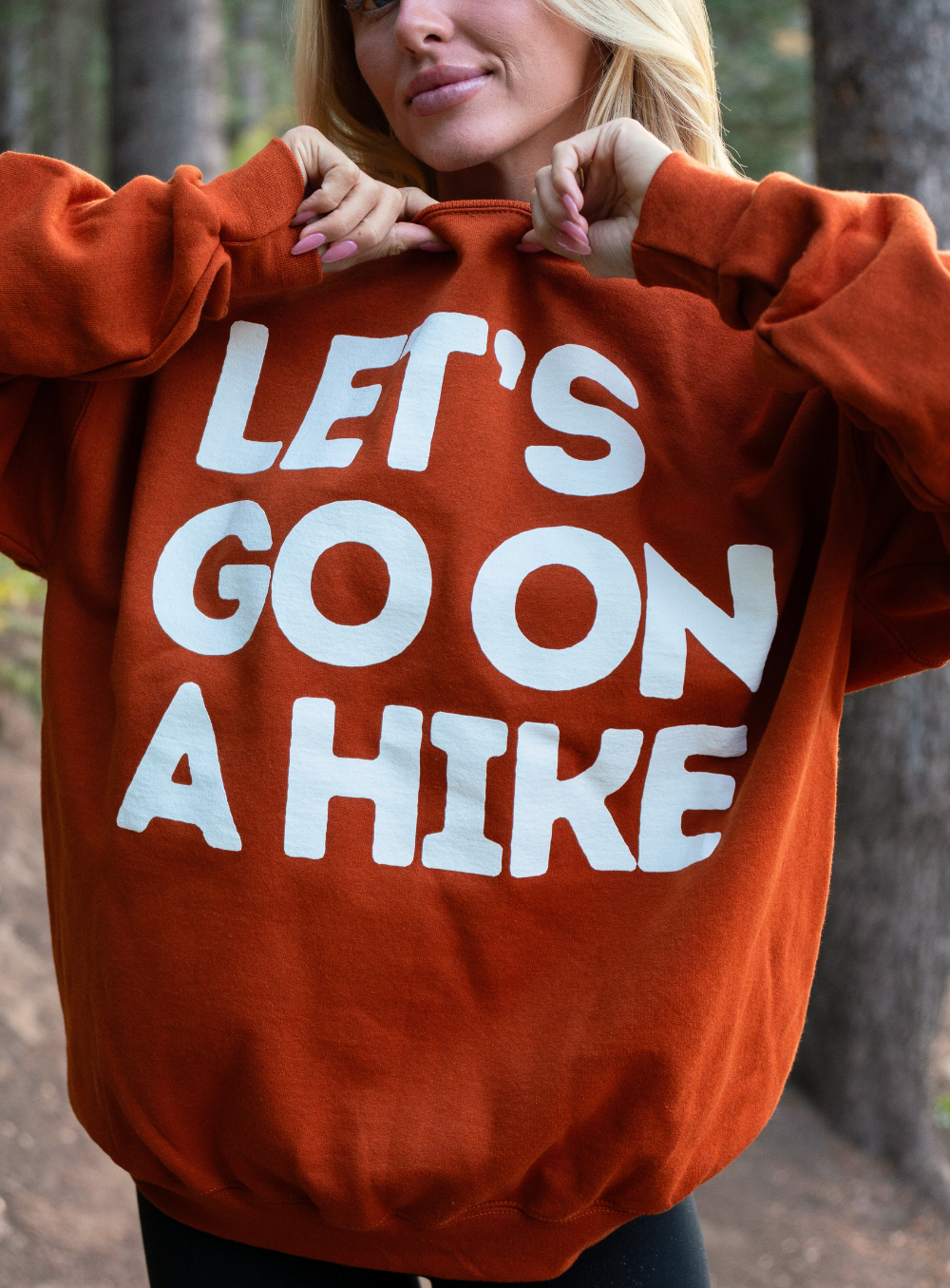 Let's Go On a Hike Burnt Orange Sweatshirt (pre-order)